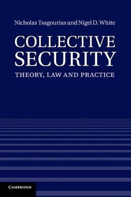 Collective Security by Nicholas Tsagourias