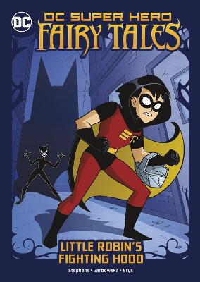 Little Robin's Fighting Hood by Sarah Hines Stephens