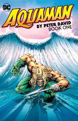 Aquaman By Peter David Book One book