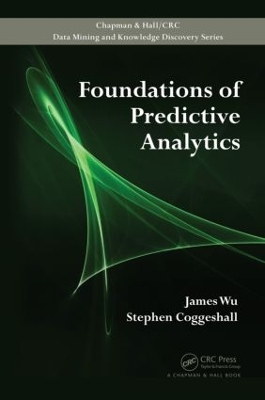 Foundations of Predictive Analytics by James Wu