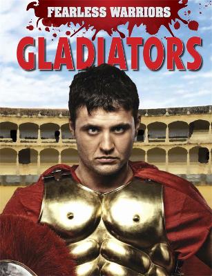 Fearless Warriors: Gladiators book