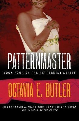 Patternmaster by Octavia E Butler