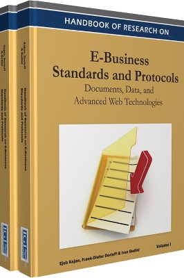 Handbook of Research on E-Business Standards and Protocols book