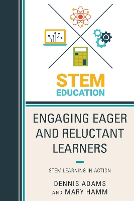 Engaging Eager and Reluctant Learners book