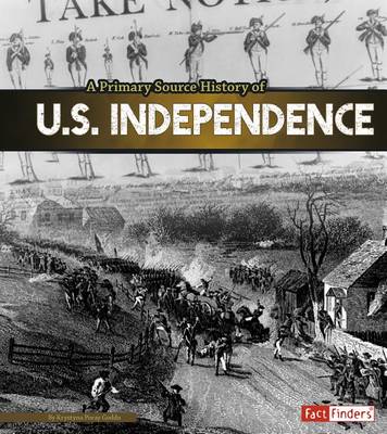 Primary Source History of U.S. Independence book