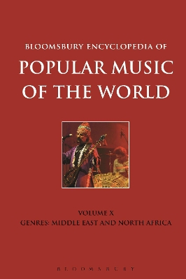 Bloomsbury Encyclopedia of Popular Music of the World, Volume 10 book