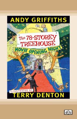 The 78-Storey Treehouse: Treehouse (book 5) by Andy Griffiths