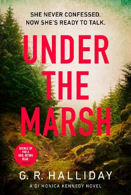 Under the Marsh: A Scottish Highlands thriller that will have your heart racing book