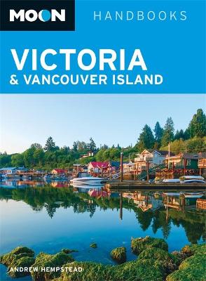 Moon Victoria & Vancouver Island book