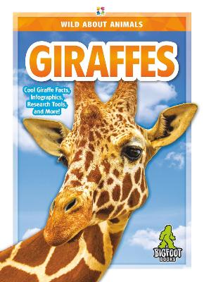 Wild About Animals: Giraffes book