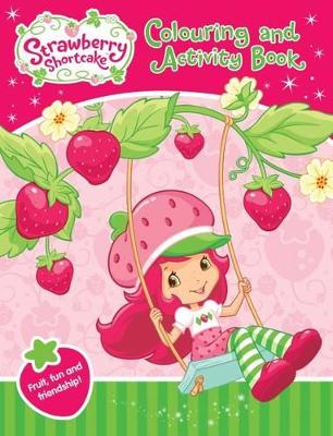 Strawberry Shortcake Colouring and Activity book