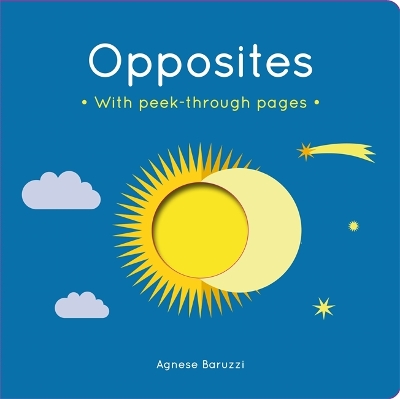 Opposites: A board book with peek-through pages book
