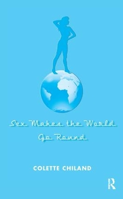 Sex Makes the World Go Round book