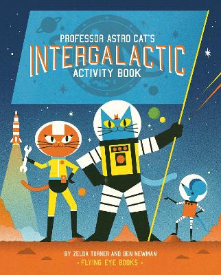 Professor Astro Cat's Intergalactic Activity Book book