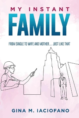 My Instant Family book