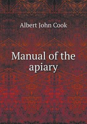 Manual of the Apiary book