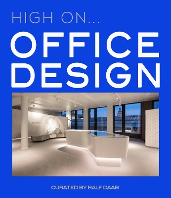 High On… Office Design book