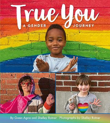 True You: A Gender Journey book