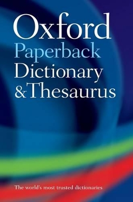 Oxford Paperback Dictionary & Thesaurus book