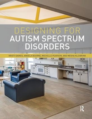 Designing for Autism Spectrum Disorders book