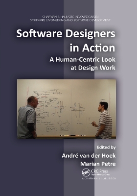 Software Designers in Action: A Human-Centric Look at Design Work book