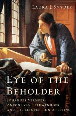 Eye of the Beholder by Laura J. Snyder