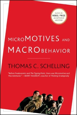 Micromotives and Macrobehavior book