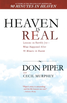 Heaven Is Real by Don Piper