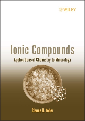 Ionic Compounds: Applications of Chemistry to Mineralogy book