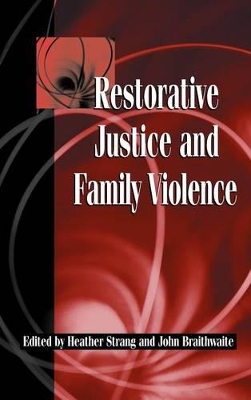 Restorative Justice and Family Violence book