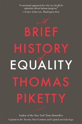 A Brief History of Equality by Thomas Piketty