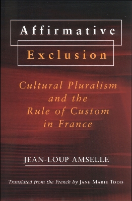 Affirmative Exclusion by Jean-Loup Amselle