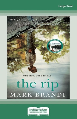 The Rip: From the award-winning author of Wimmera by Mark Brandi
