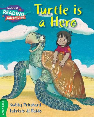 Turtle is a Hero Green Band book