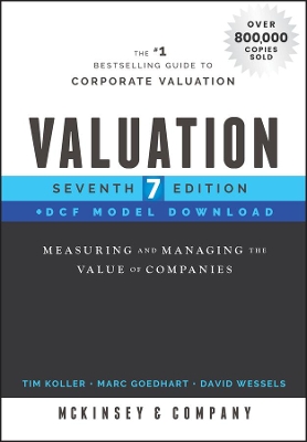 Valuation, DCF Model Download: Measuring and Managing the Value of Companies book