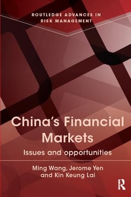 China's Financial Markets by Ming Wang