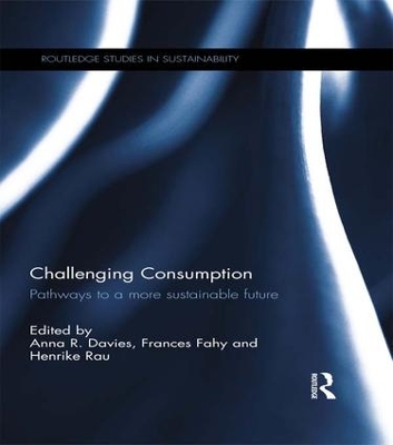 Challenging Consumption by Anna R. Davies