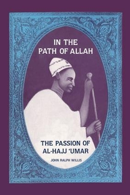 In the Path of Allah by John Ralph Willis