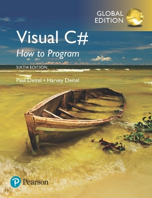 Visual C# How to Program, Global Edition by Paul Deitel