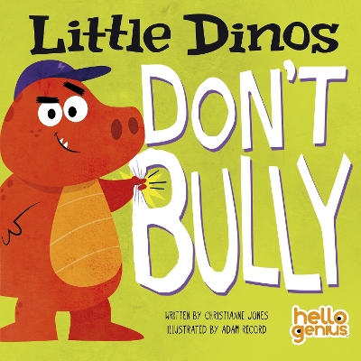 Little Dinos Don't Bully book