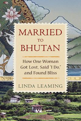 Married to Bhutan book