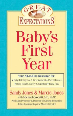 Great Expectations: Baby's First Year book
