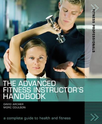 Advanced Fitness Instructor's Handbook by Morc Coulson