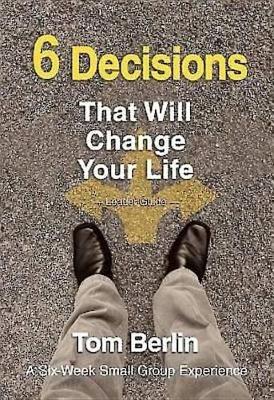 6 Decisions That Will Change Your Life book