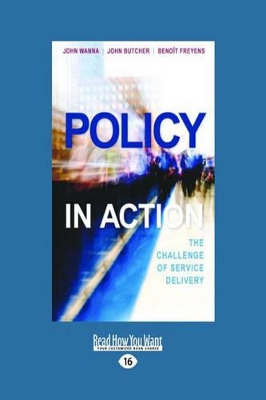 Policy In Action by John Wanna