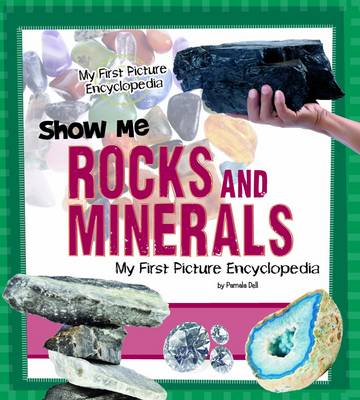 Show Me Rocks & Minerals book