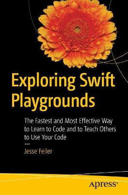 Exploring Swift Playgrounds book