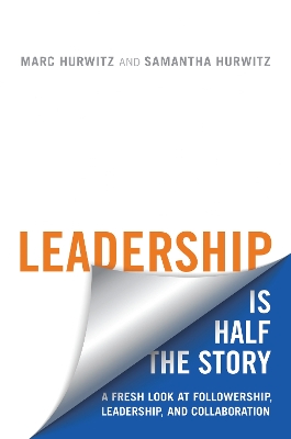 Leadership is Half the Story book