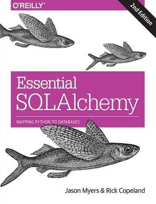Essential SQLAlchemy, 2e book