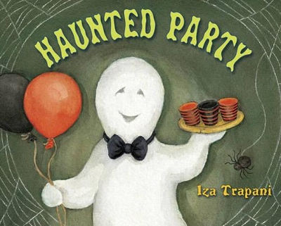 Haunted Party by Iza Trapani